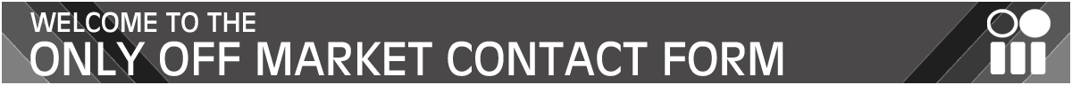 Get connected with the Only Off Market contact form connect with Only Off Market